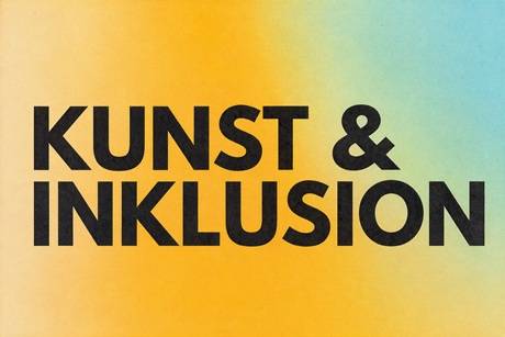 Schriftzug Kunst & Inklusion